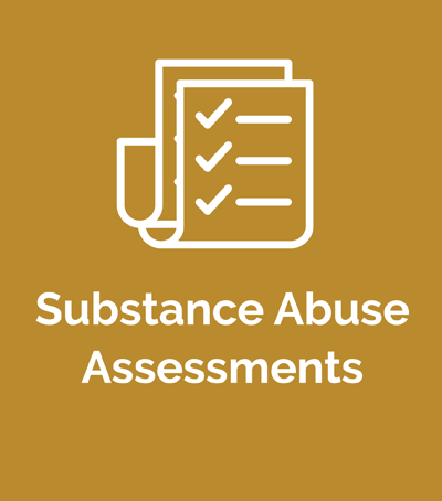 Substance Abuse Assessments