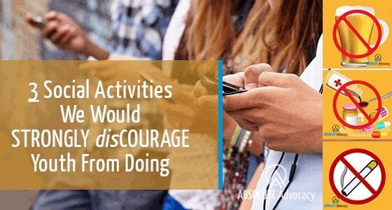 3 Social Activities We Strongly DIScourage Youth From Doing