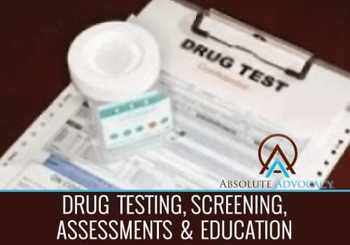 Substance Abuse Testing, Assessments & Education