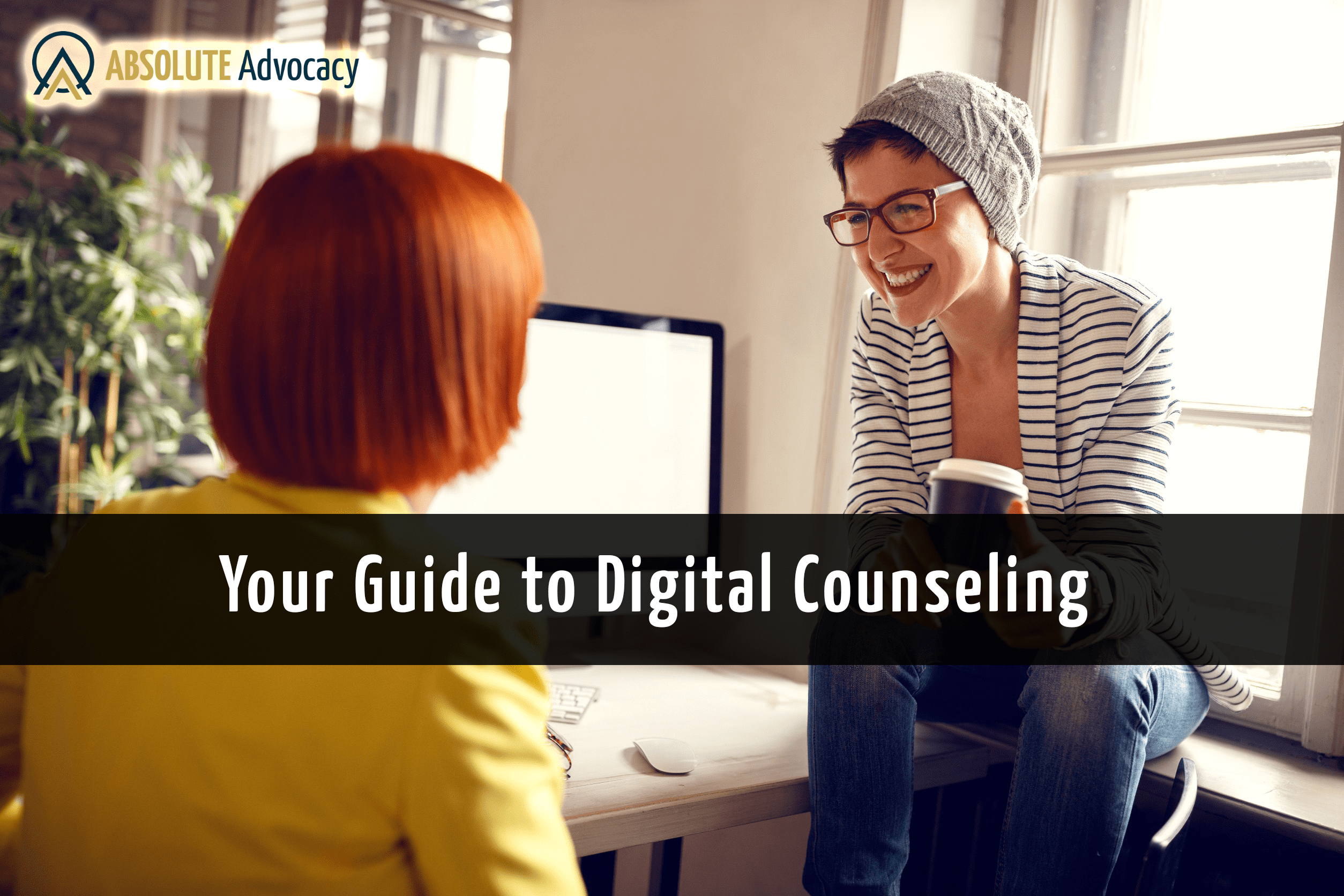 Your Guide to More Successful Digital Counseling Sessions