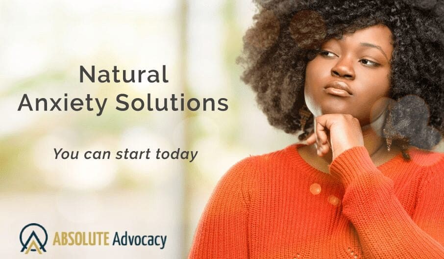 Natural Anxiety Solutions You Can Start Today