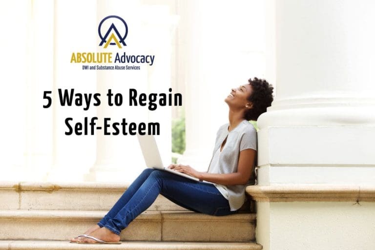 5 Ways to Regain Self-Esteem