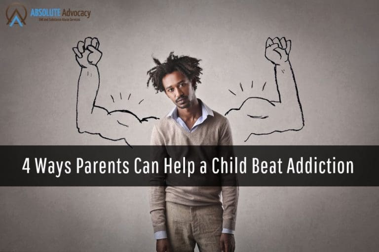 4 Ways Parents Can Help a Child Beat Addiction