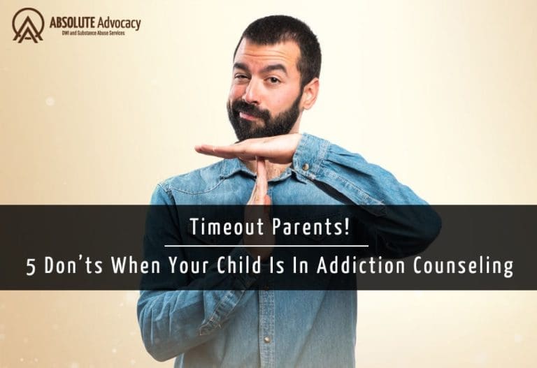 5 Actions a Parent Should Avoid When Their Child Is In Addiction Counseling