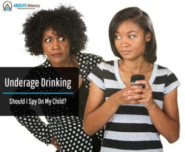 should i spy on my child if i suspect underage drinking