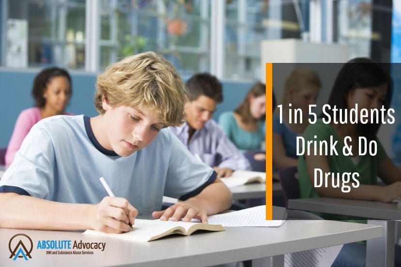1 in 5 Students Drink and Do Drugs