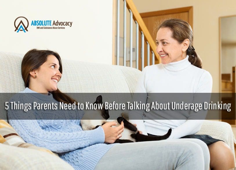 5 Things Parents Need to Know Before Talking About Underage Drinking