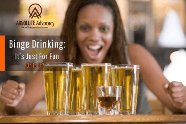 Binge Drinking: It’s Just for Fun