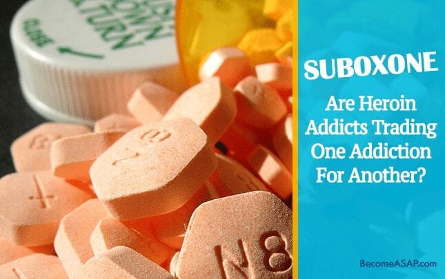 Suboxone: The Controversial Treatment For Opioid Addiction